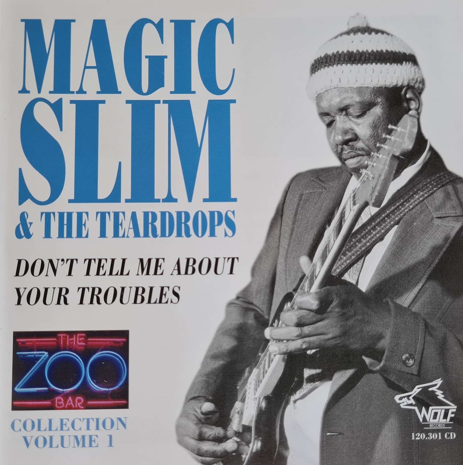 Magic Slim and the Teardrops - Don't Tell Me About Your Troubles CD