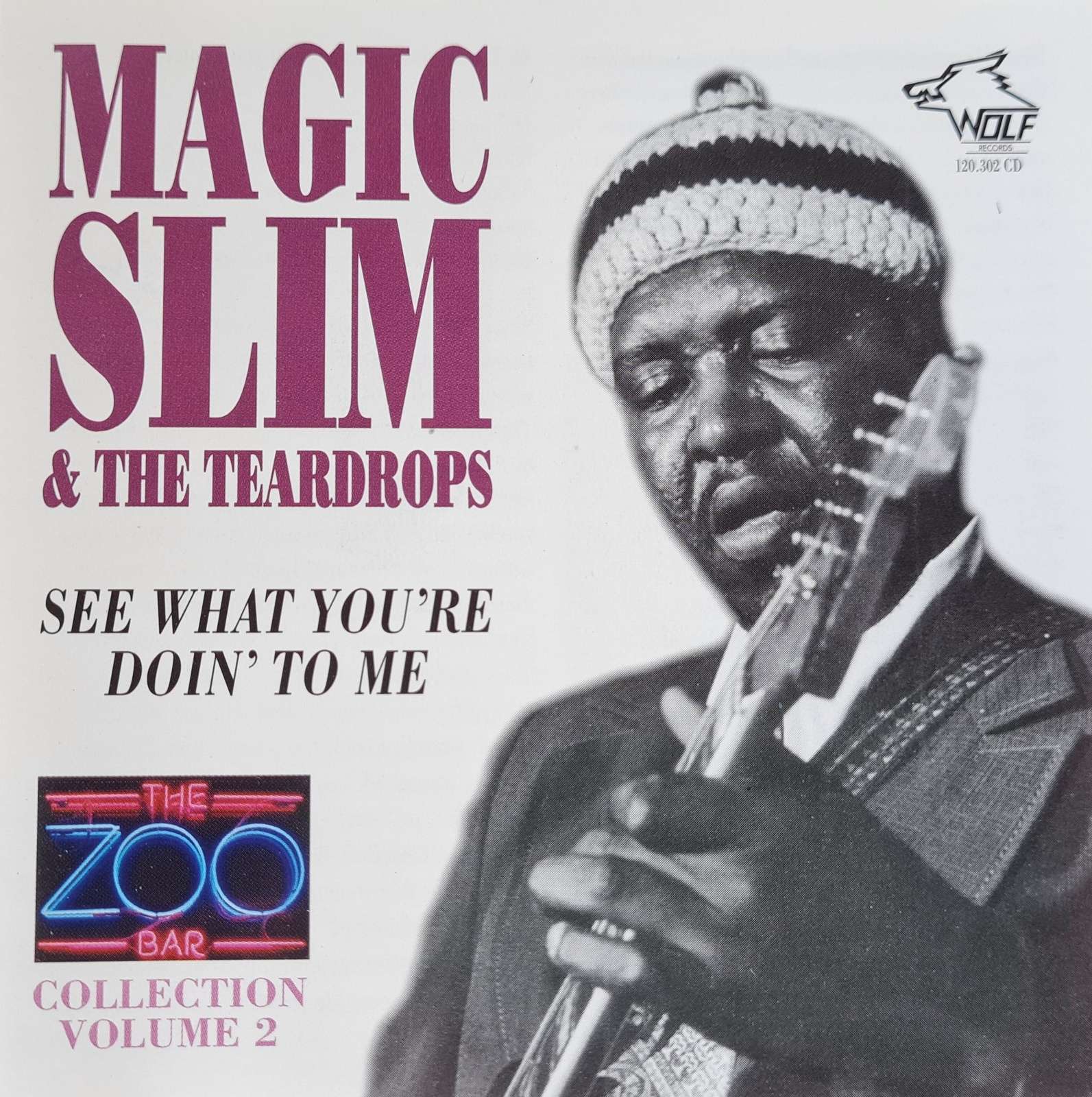 Magic Slim and the Teardrops - See What You're Doin' to Me CD