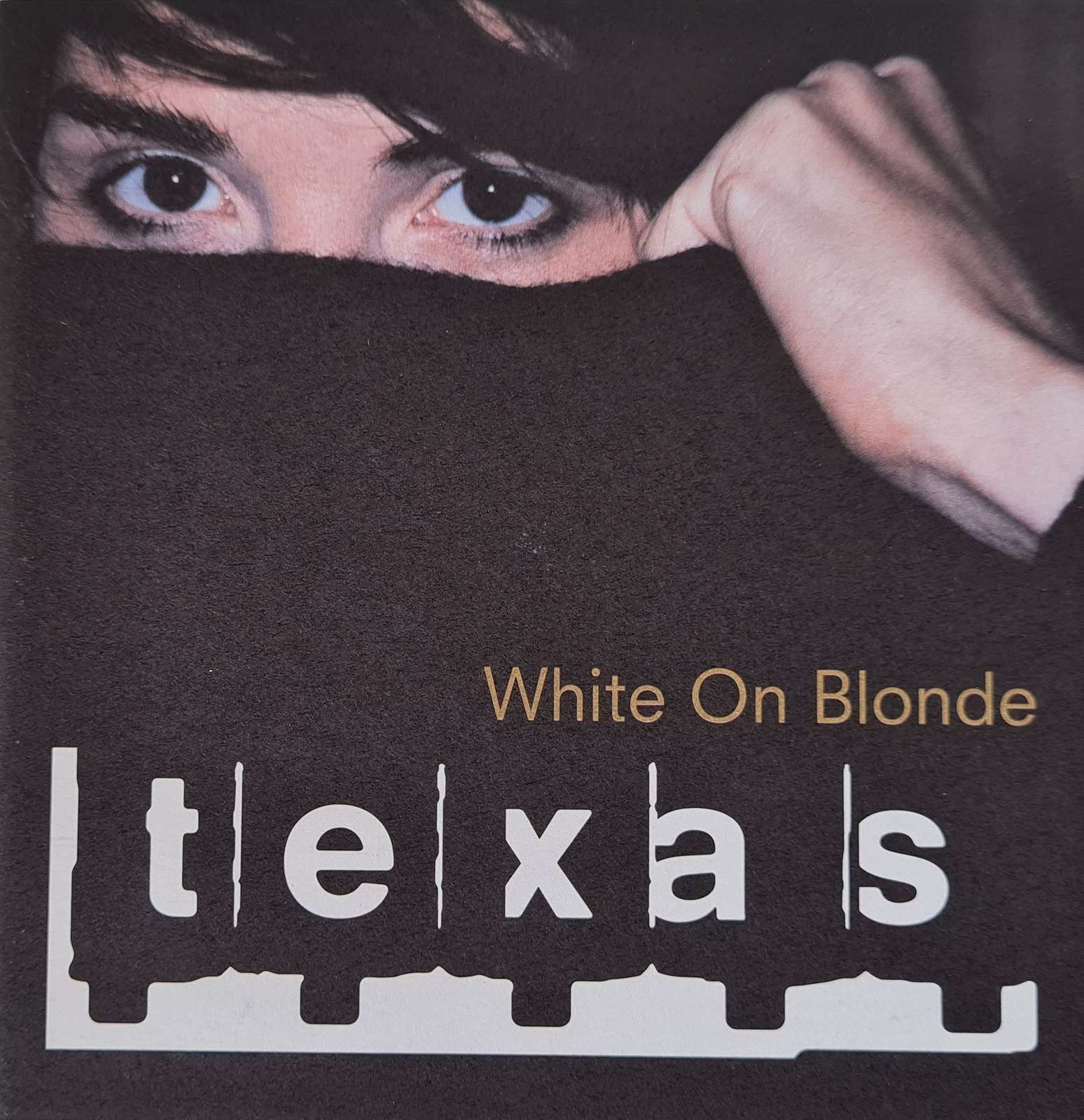 Texas - White on Blonde CD