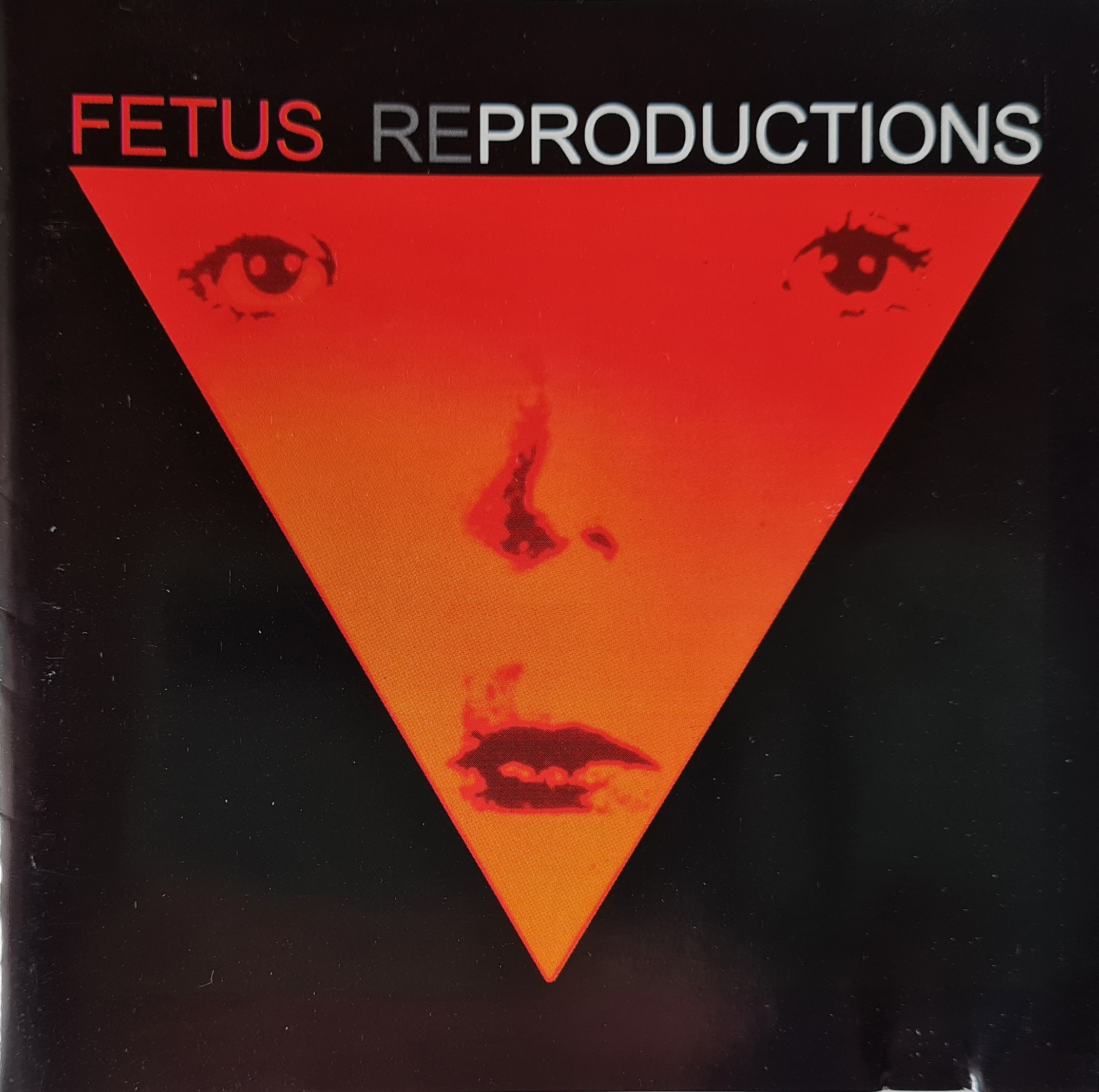 Fetus - Reproductions (CD)
