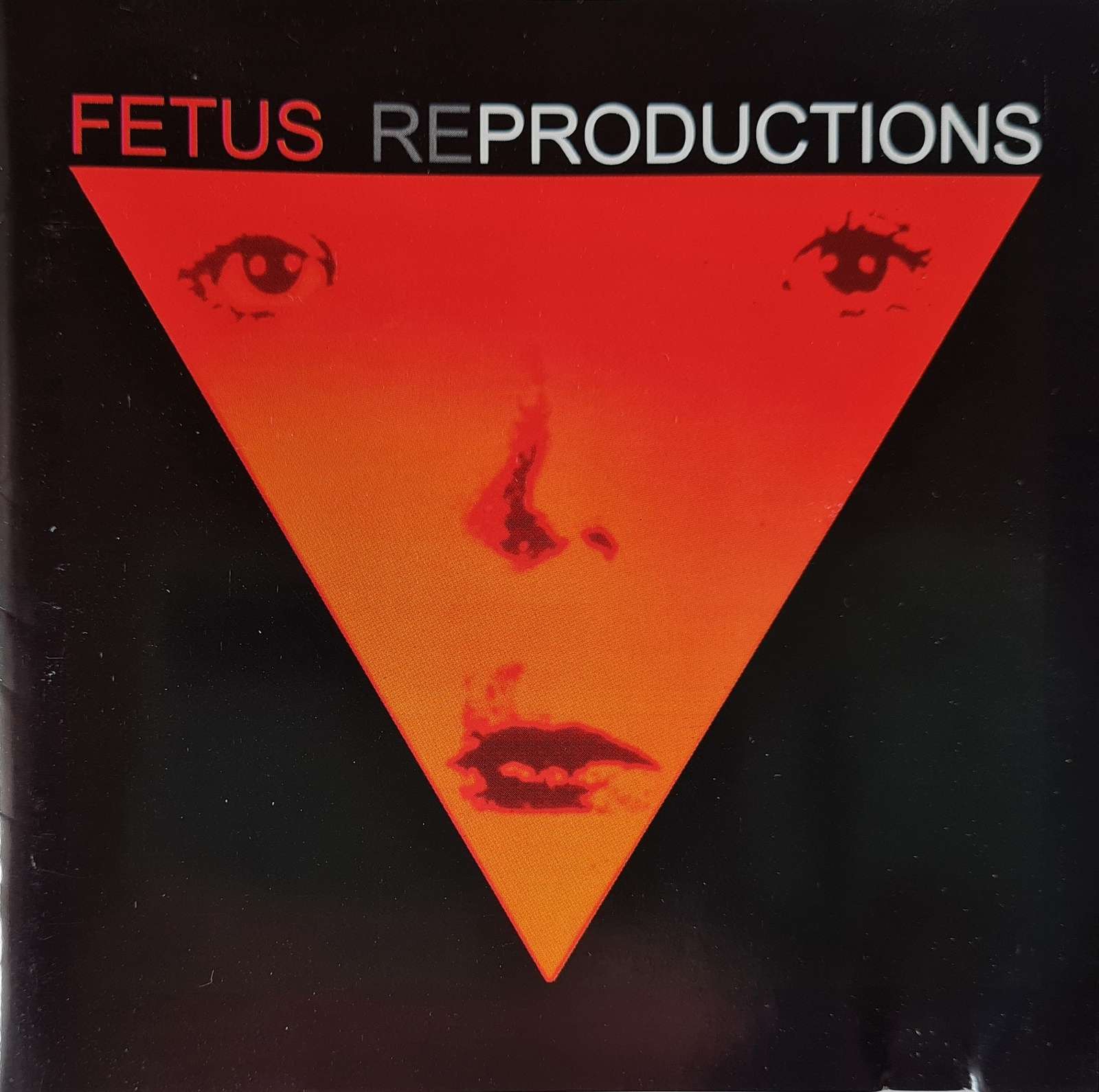 Fetus - Reproductions CD