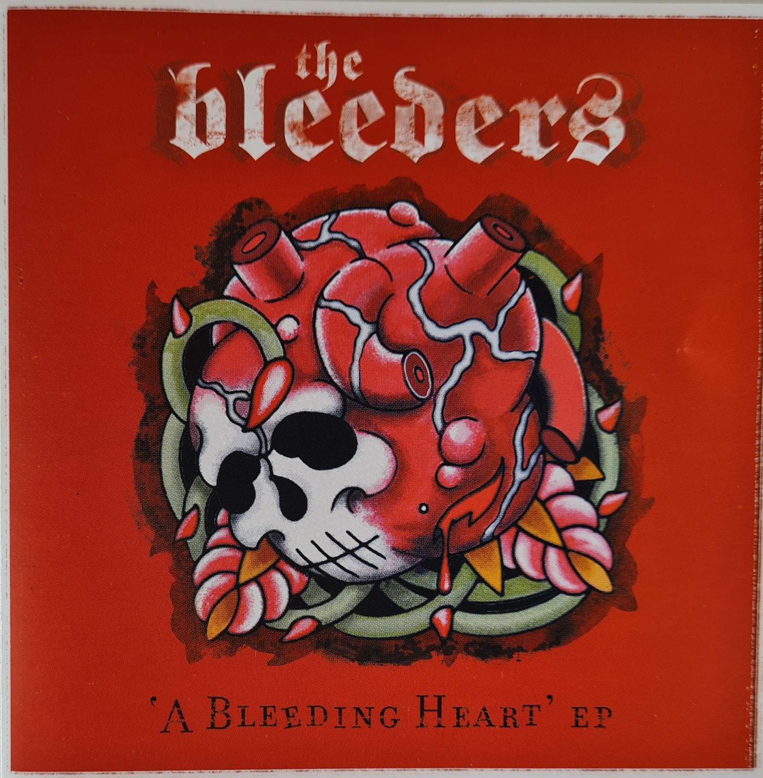 The Bleeders - A Bleeding Heart E.P. CD