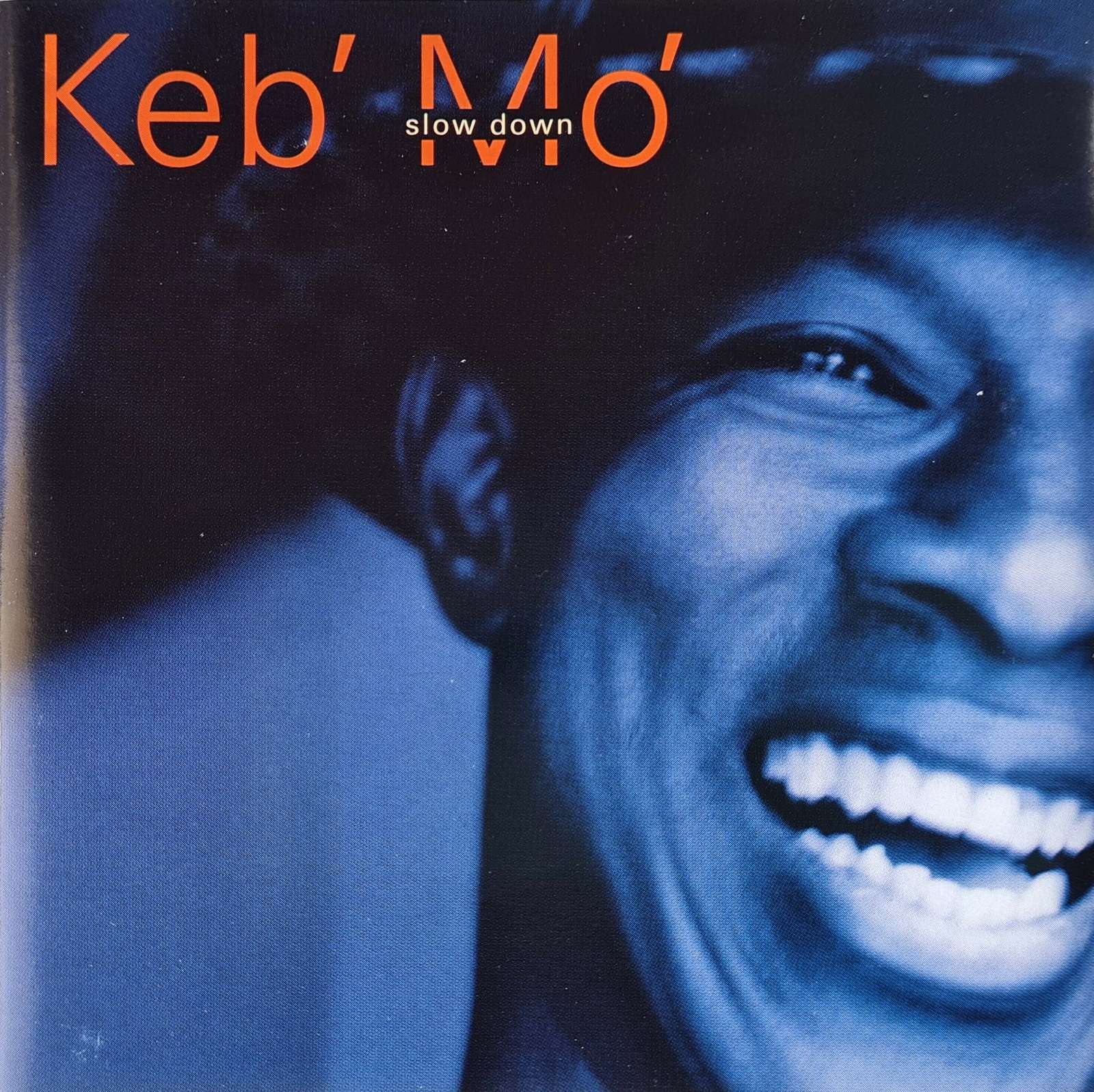 Keb' Mo' - Slow Down CD