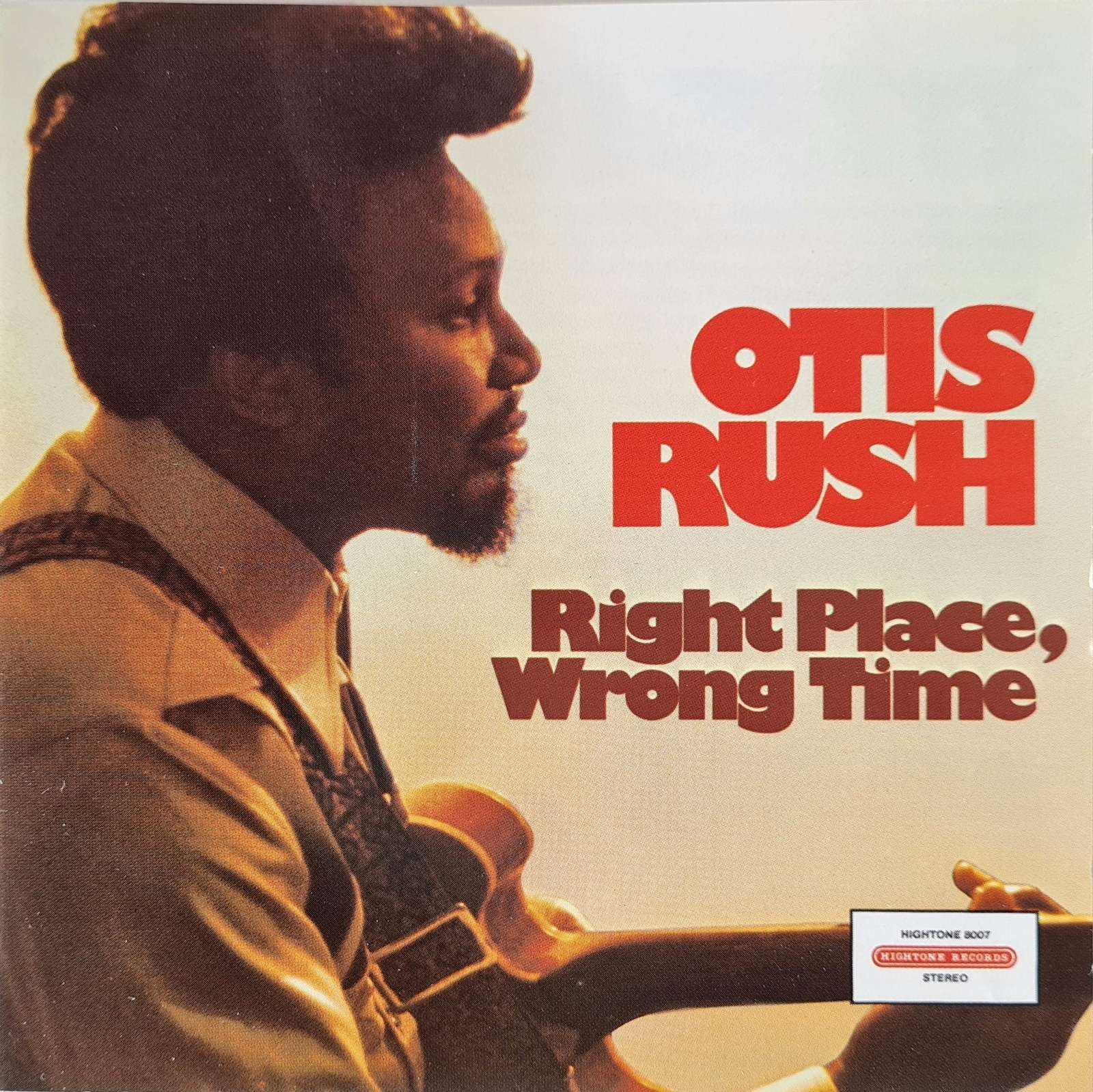 Otis Rush - Right Place, Wrong Time CD