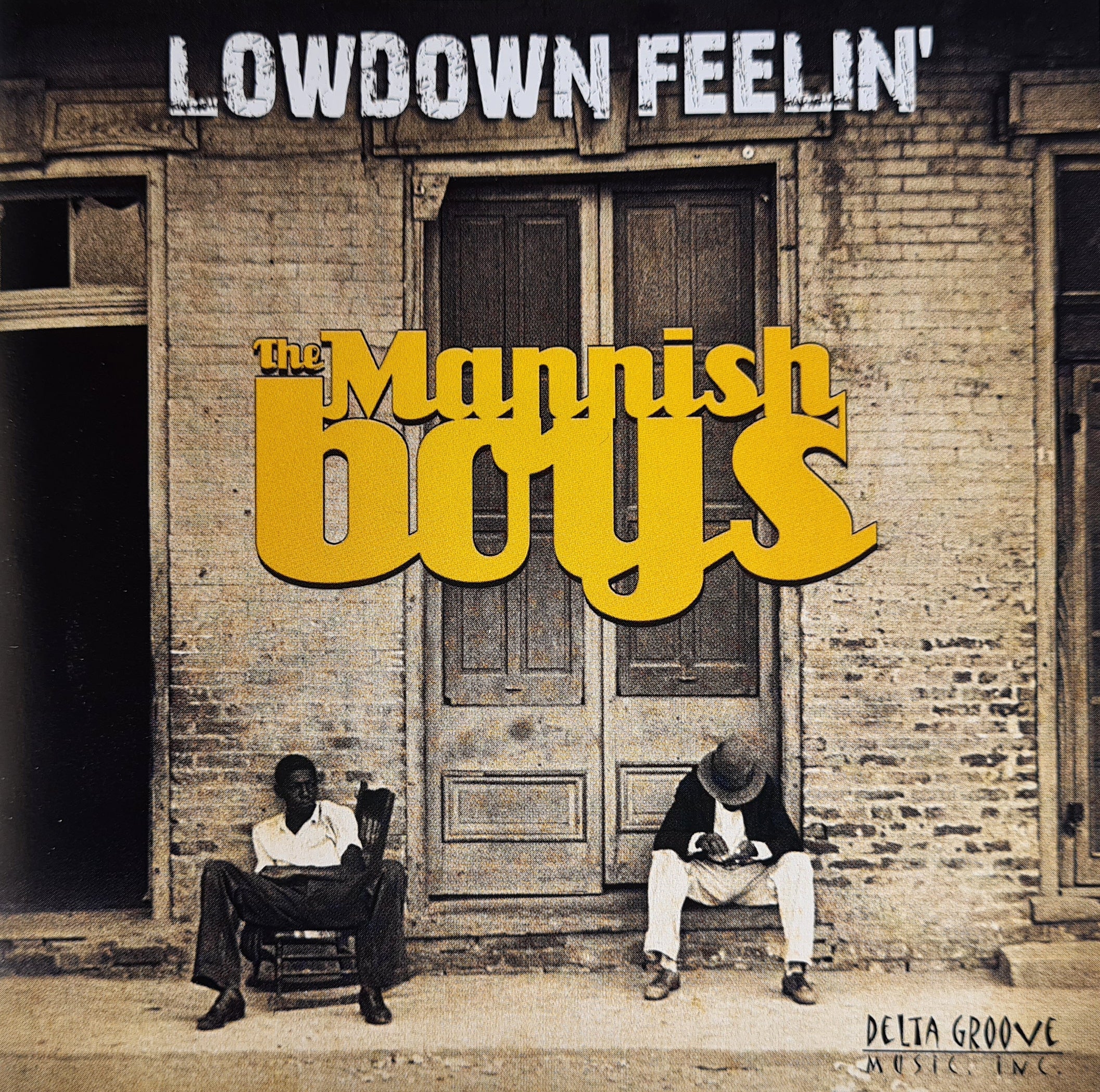 The Mannish Boys - Lowdown Feelin' (CD)