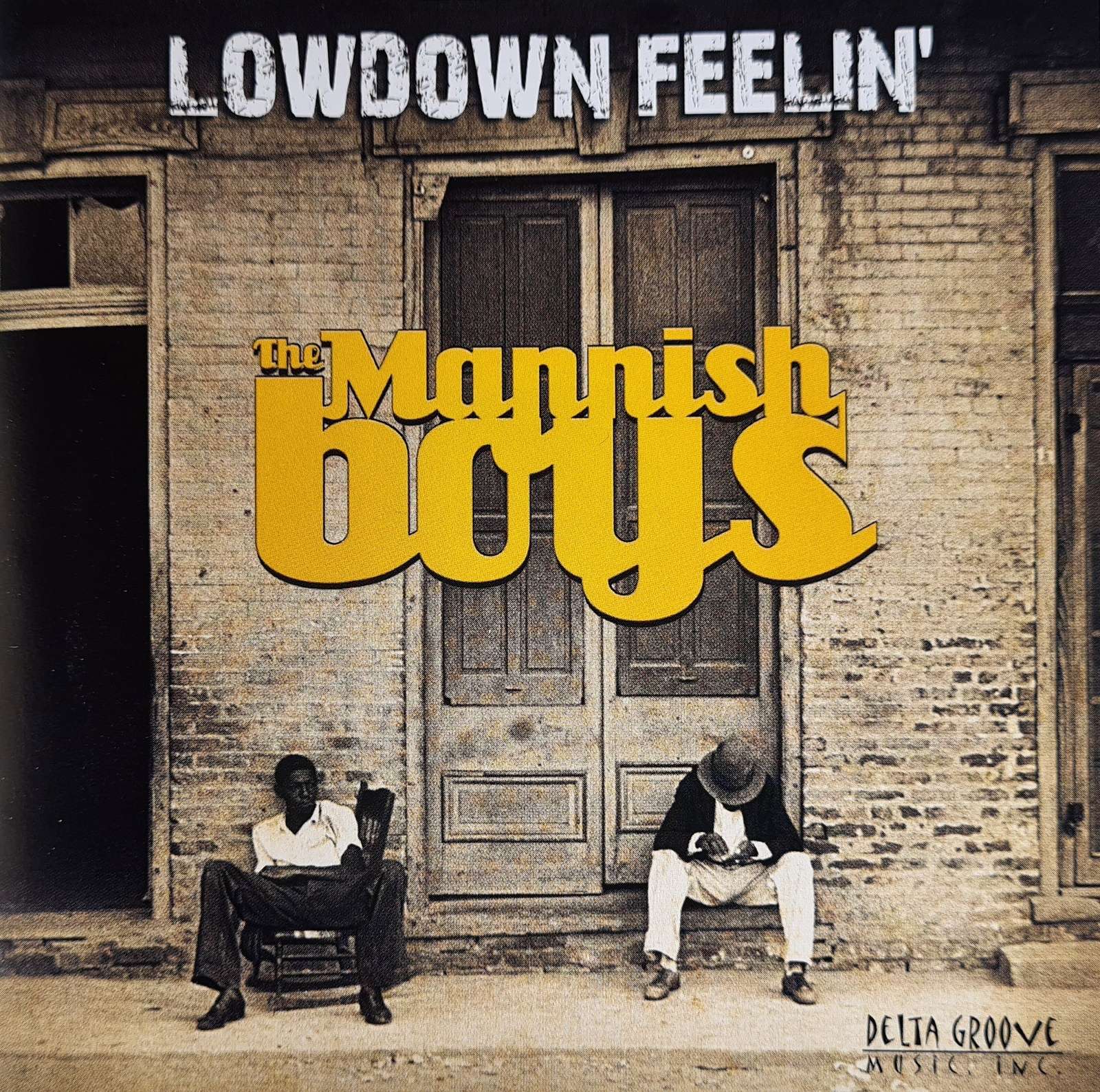 The Mannish Boys - Lowdown Feelin' CD