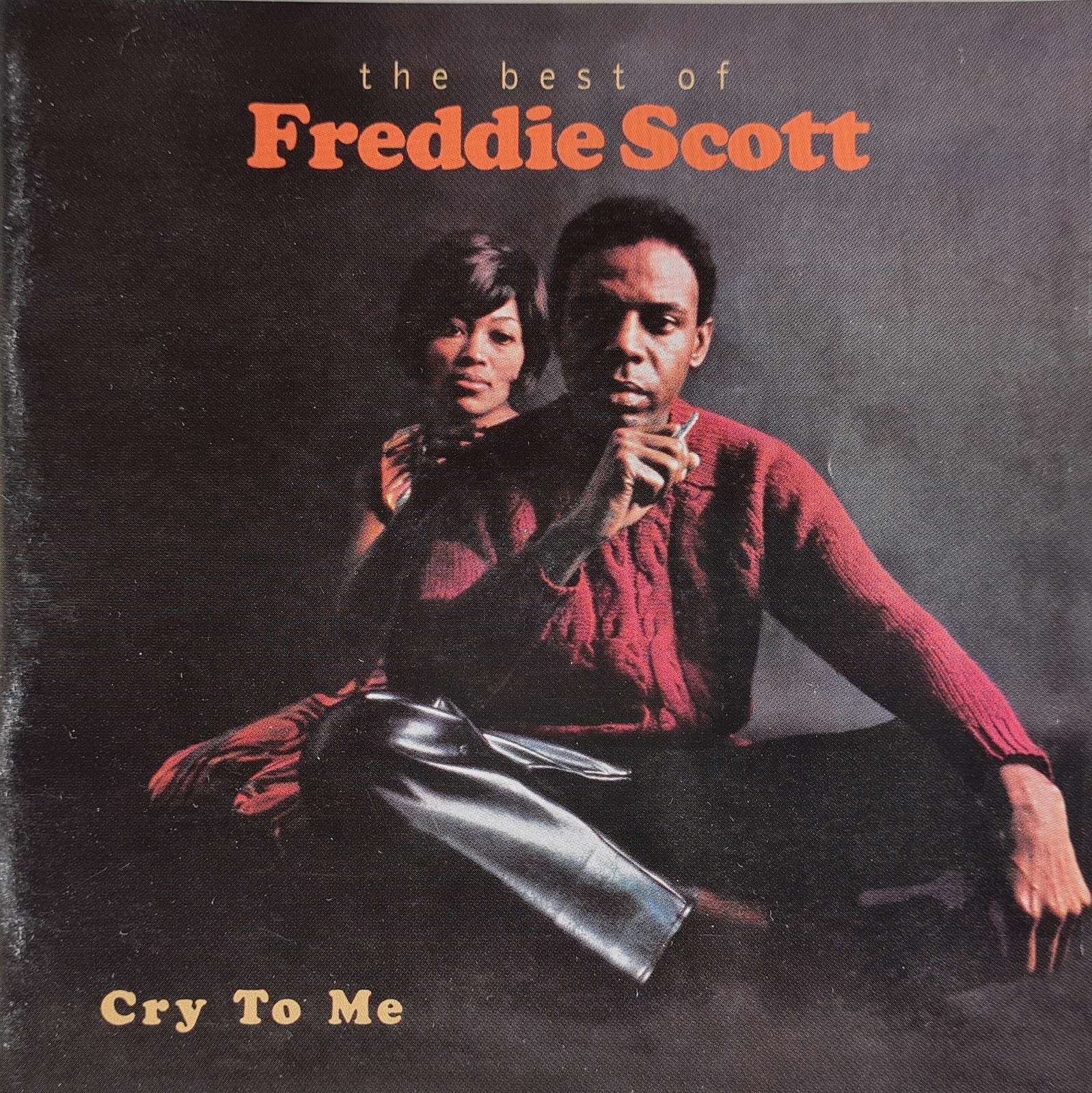 Freddie Scott - The Best of Freddie Scott - Cry to Me CD