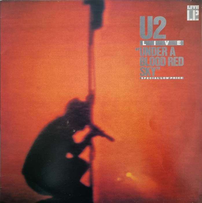 U2 - Under a Blood Red Sky LP