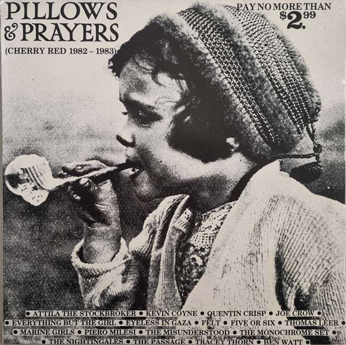 Pillows & Prayers - Cherry Red 1982 - 1983 LP