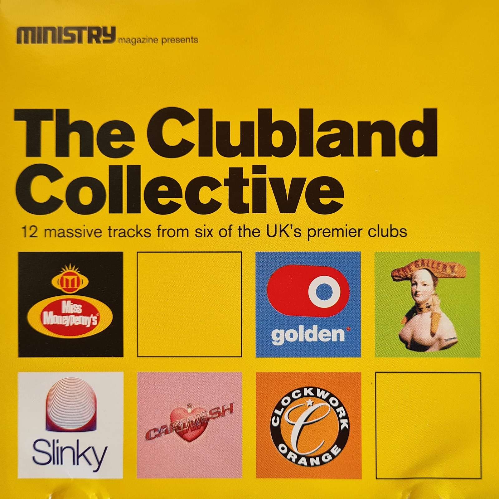 Ministry Magazine presents - The Clubland Collective (CD)