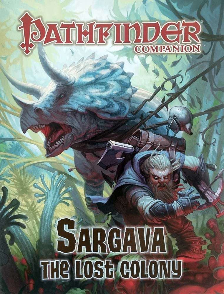 Pathfinder Companion - Sargava The Lost Colony