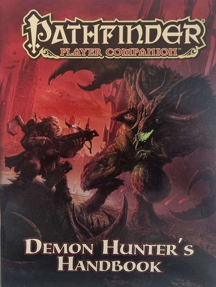 Pathfinder Player Companion - Demon Hunter's Handbook