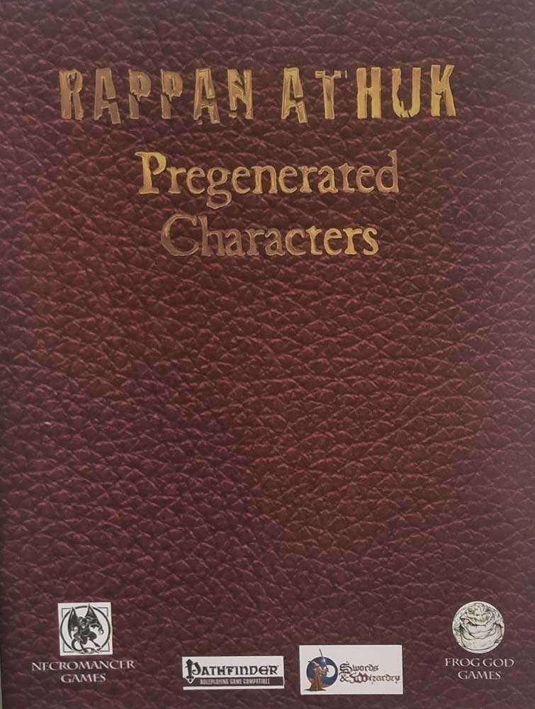 Pathfinder & Swords & Wizardry - Rappan Athuk - Pregenerated Characters