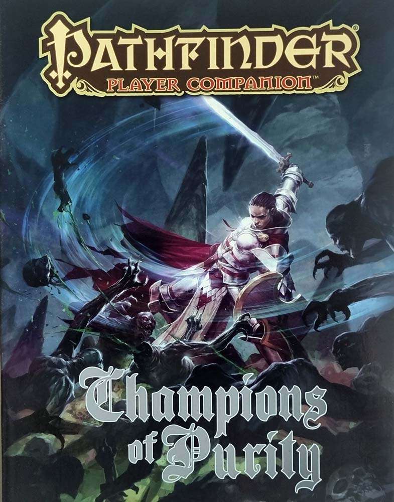 Pathfinder Player Companion - Champions of Purity