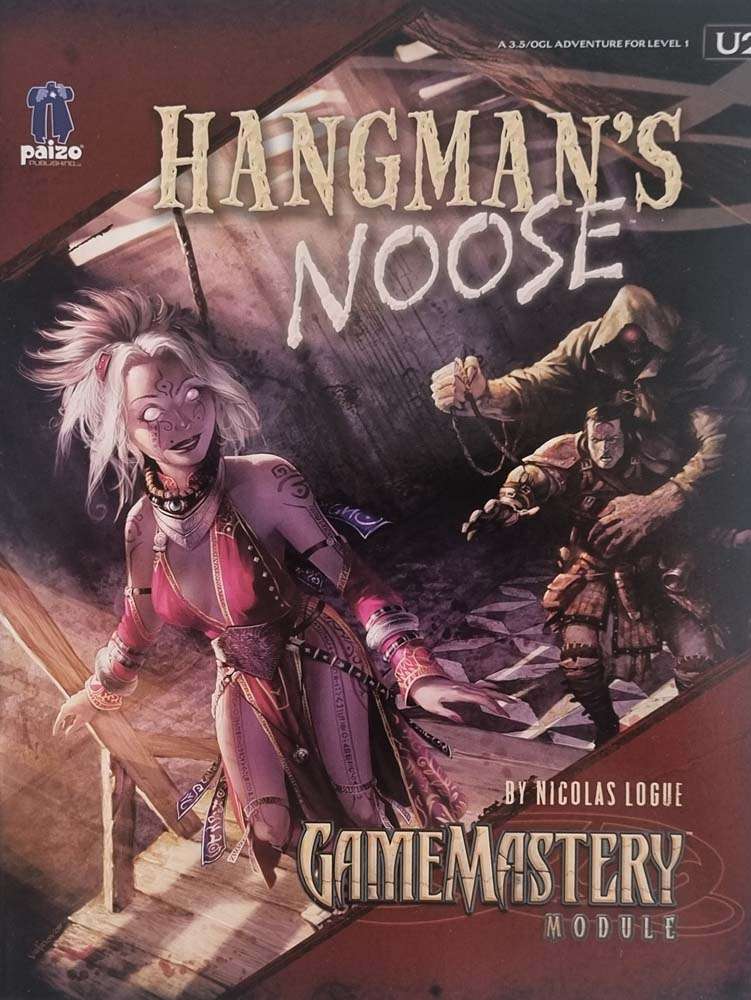 Gamemastery Module - Hangman's Noose (U2) Pathfinder