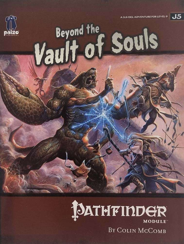 Pathfinder Module - Beyond the Vault of Souls (J5)