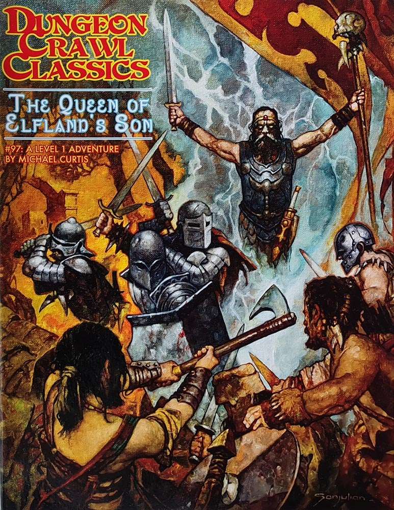 Dungeon Crawl Classics: The Queen of Elfland's Son #97