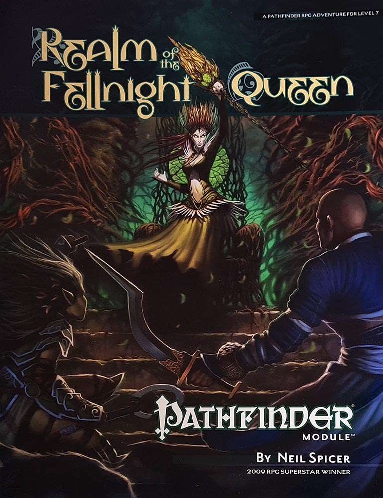 Pathfinder Module - Realm of the Fellnight Queen