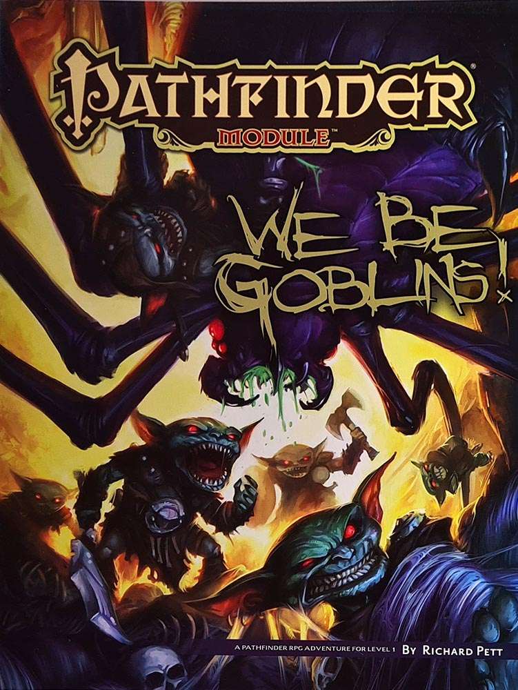 Pathfinder Module - We Be Goblins