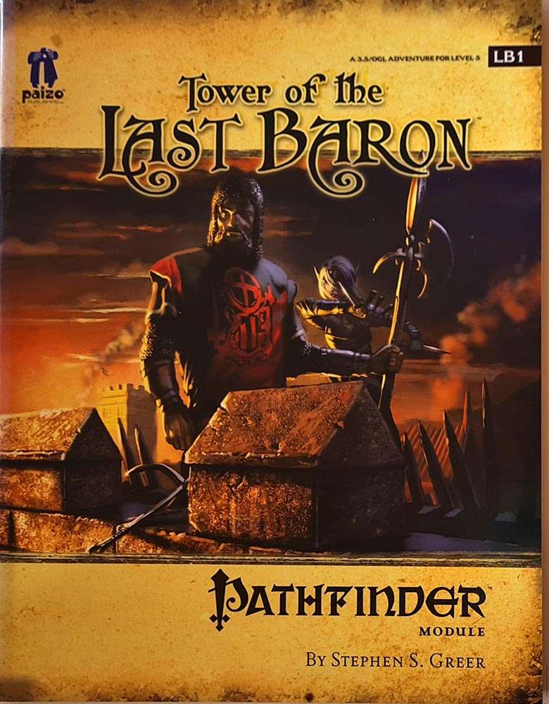 Pathfinder Module - Tower of the Last Baron LB1