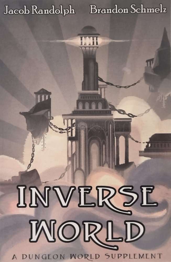 Inverse World - A Dungeon World Supplement