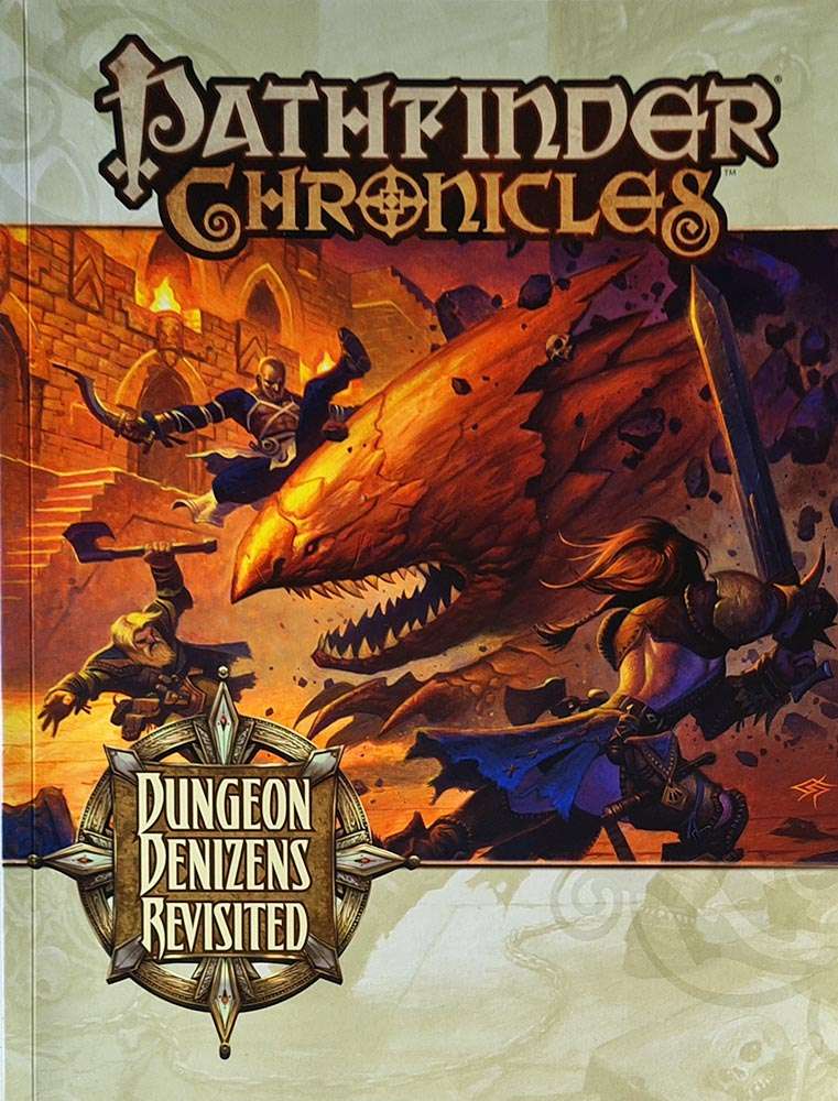 Pathfinder Chronicles - Dungeon Denizens Revisted