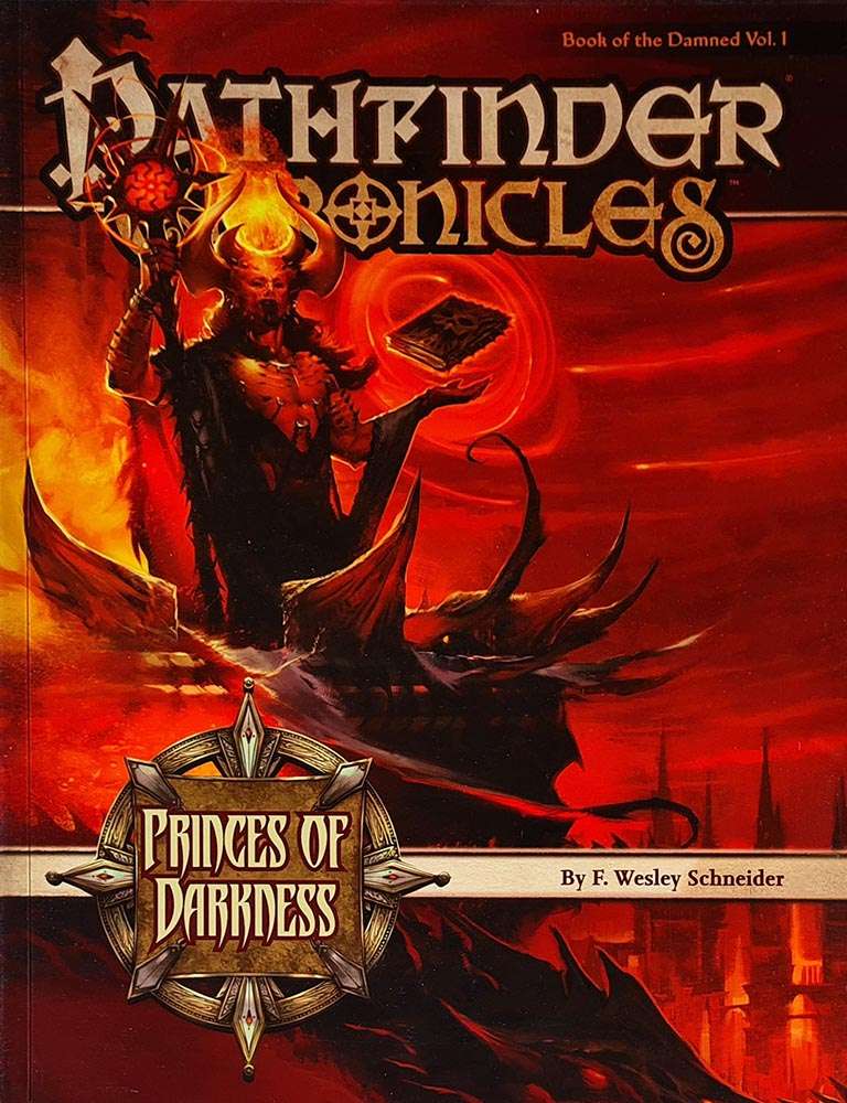 Pathfinder Chronicles - Prince of Darkness: Book of the Damned Vol. 1