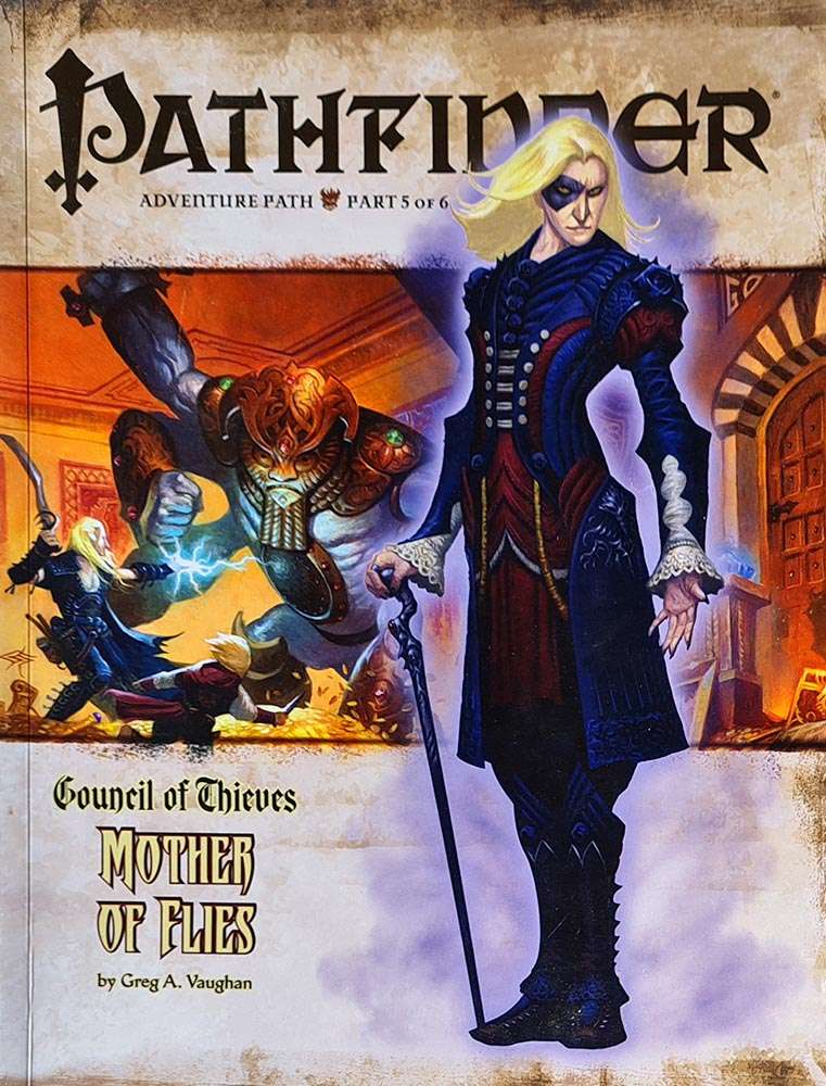 Pathfinder Module - Council of Thieves: Mother of Flies 5 of 6