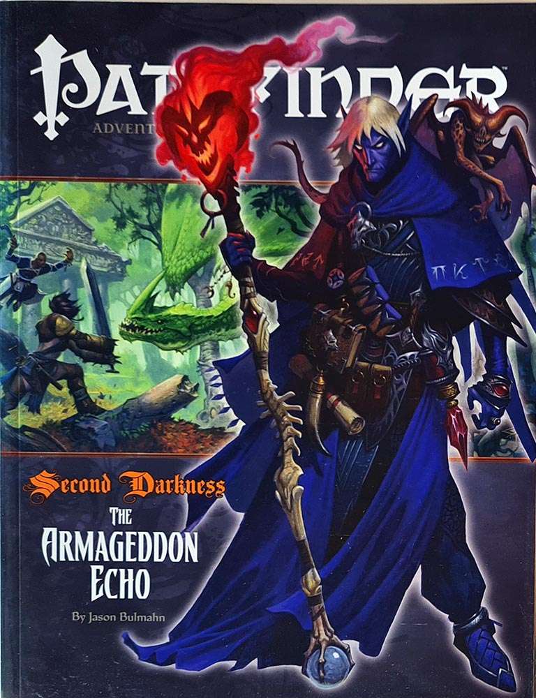 Pathfinder Main Module Pathfinder Module - Second Darkness: The Armageddon (3 of 6)