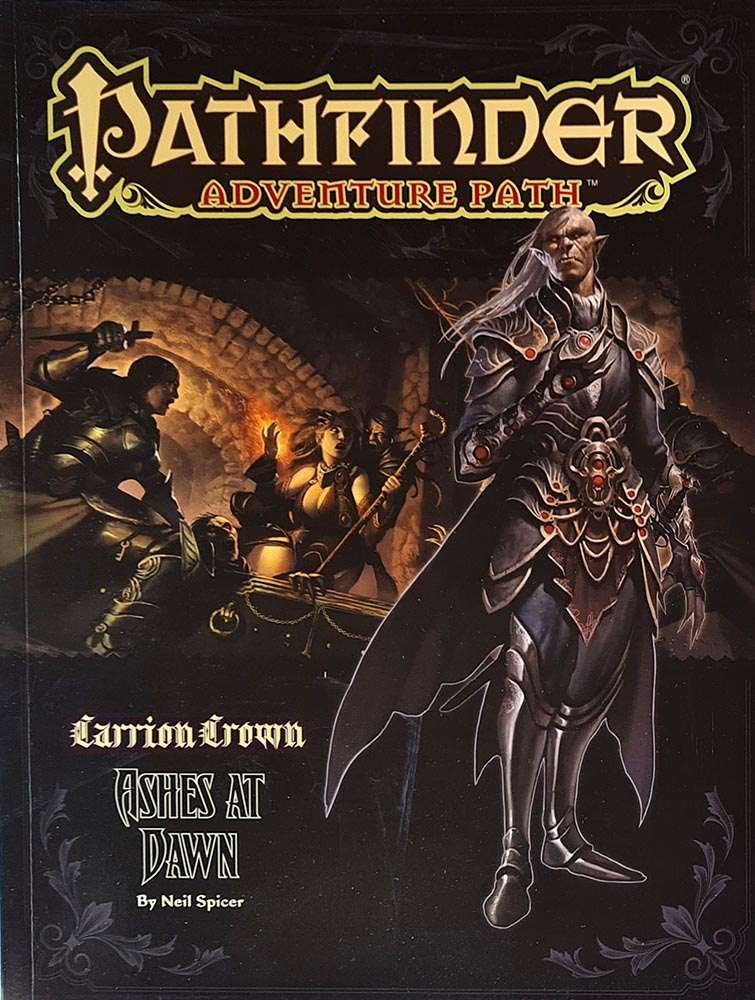 Pathfinder Module - Carrion Crown: Ashes at Dawn (5 of 6)