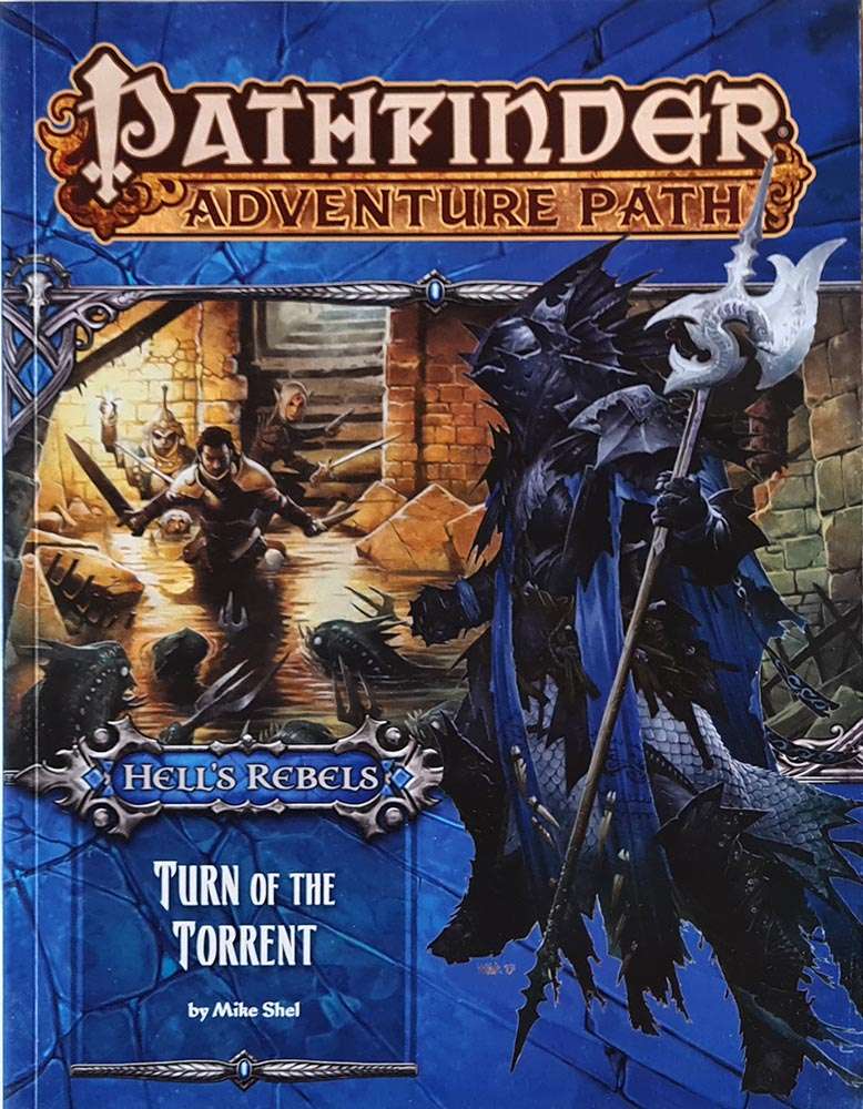 Pathfinder Module - Hell's Rebels: Turn of the Torrent 2 of 6