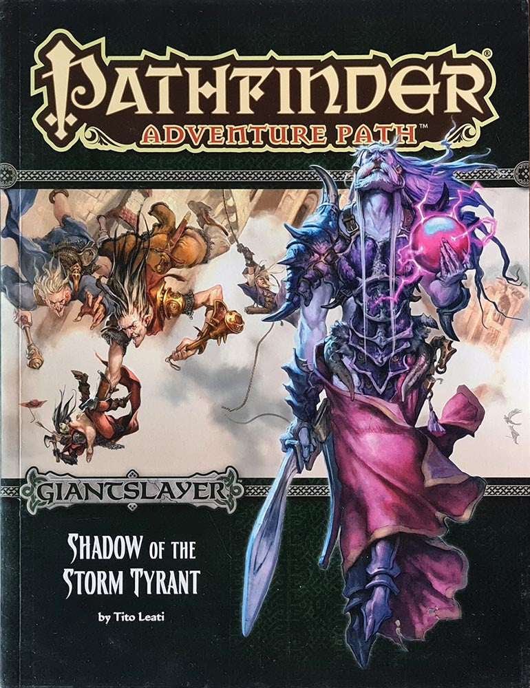 Pathfinder Module - Giantslayer - Shadow of the Storm Tyrant (6 of 6)