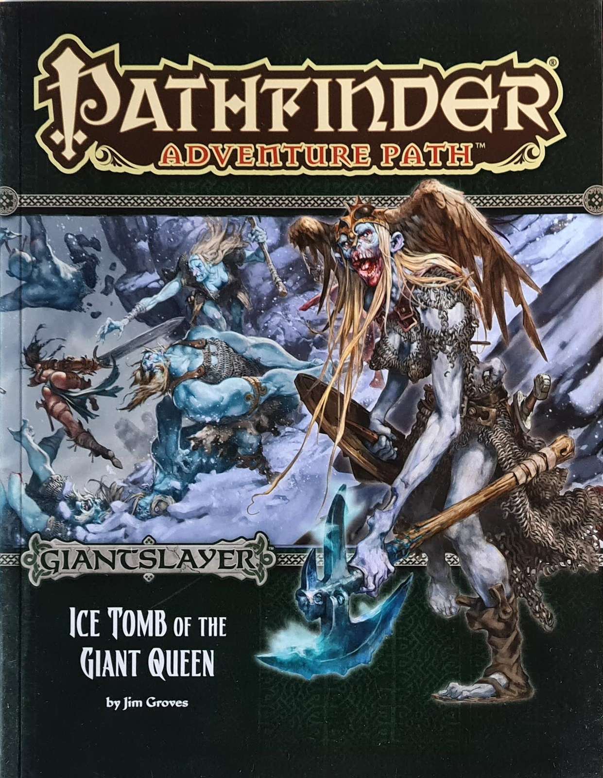 Pathfinder Module - Giantslayer - Ice Tomb of the Giant Queen (4 of 6)