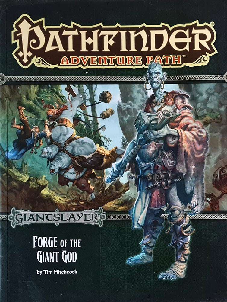 Pathfinder Module - Giantslayer - Forge of the Giant God (3 of 6)