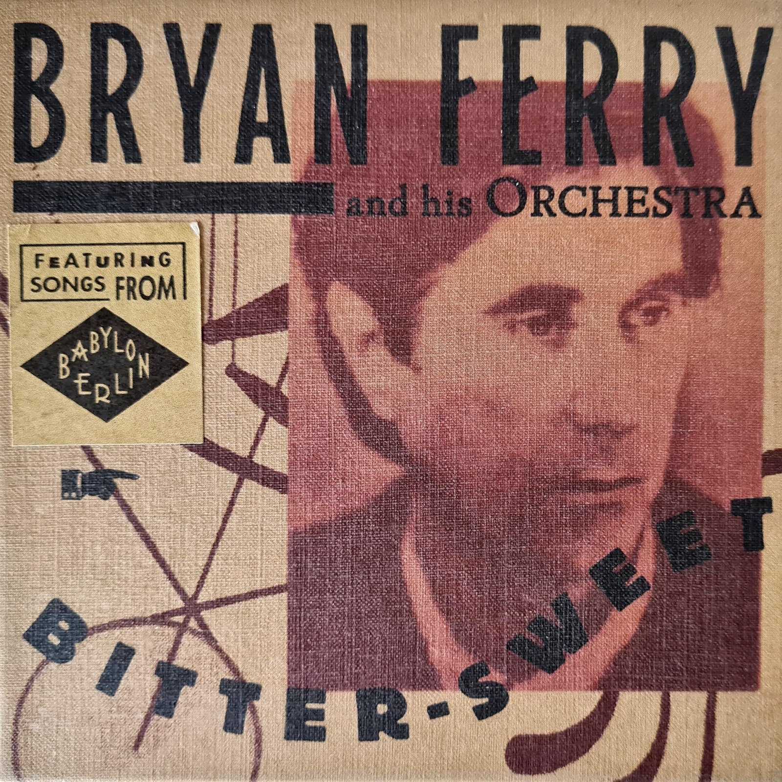 Bryan Ferry and his Orchestra - Bitter-Sweet  (CD)