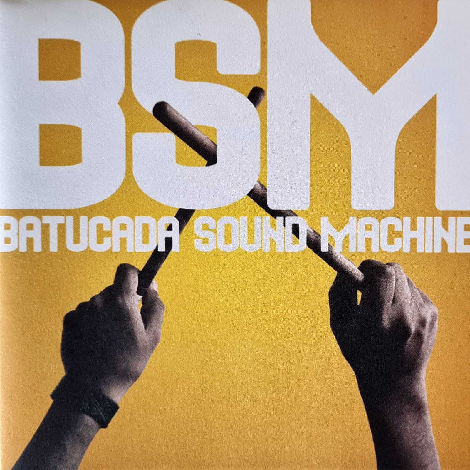 Batucada Sound Machine - Rhythm & Rhyme (CD)