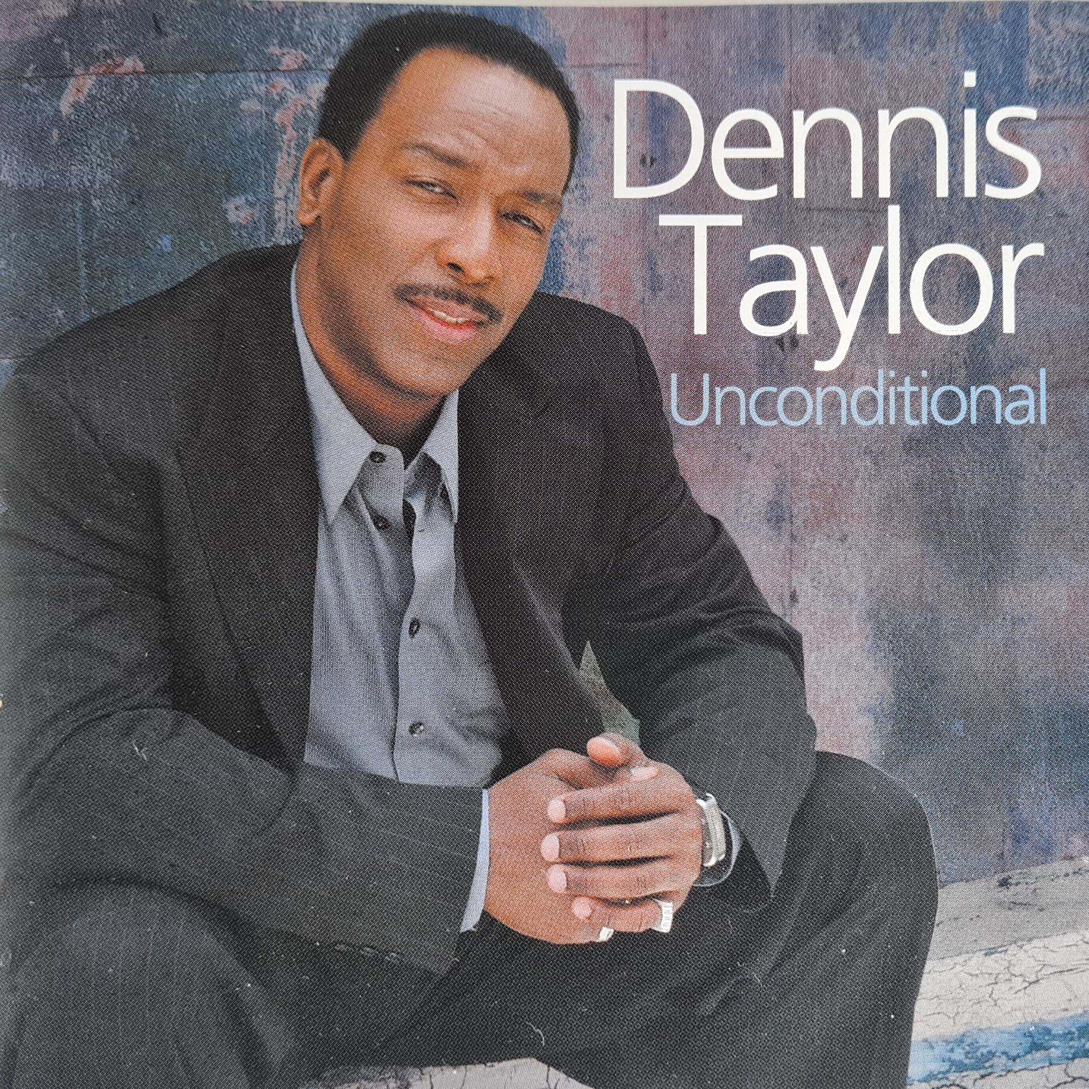 Dennis Taylor - Undconditional (CD)