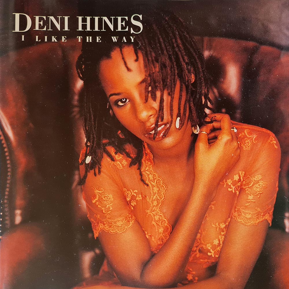 Deni Hines - I Like the Way Part 1 & Part 2 (2 CD)
