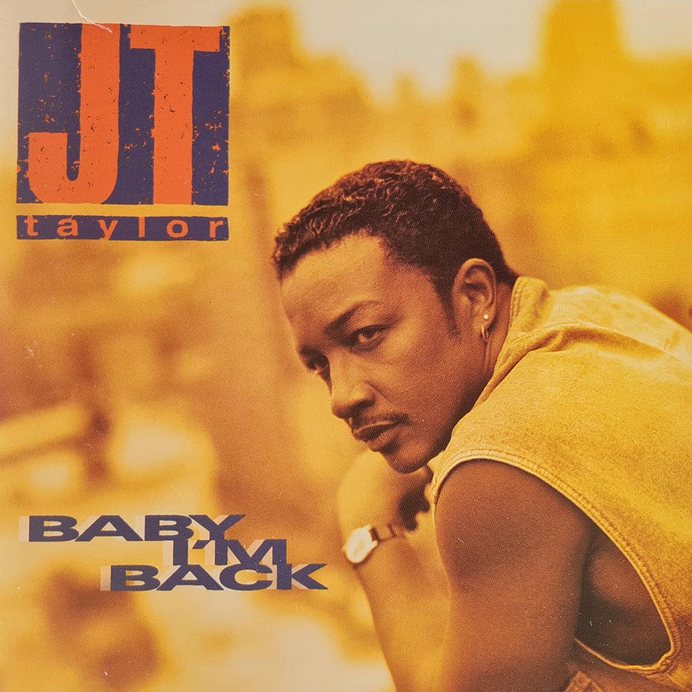 JT Taylor - Baby I'm Back (CD)