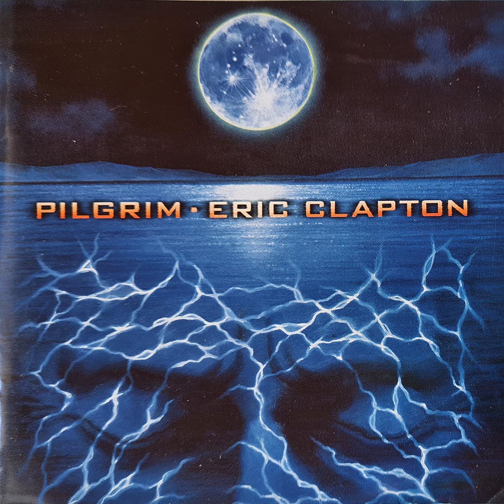 Eric Clapton - Pilgrim (CD)