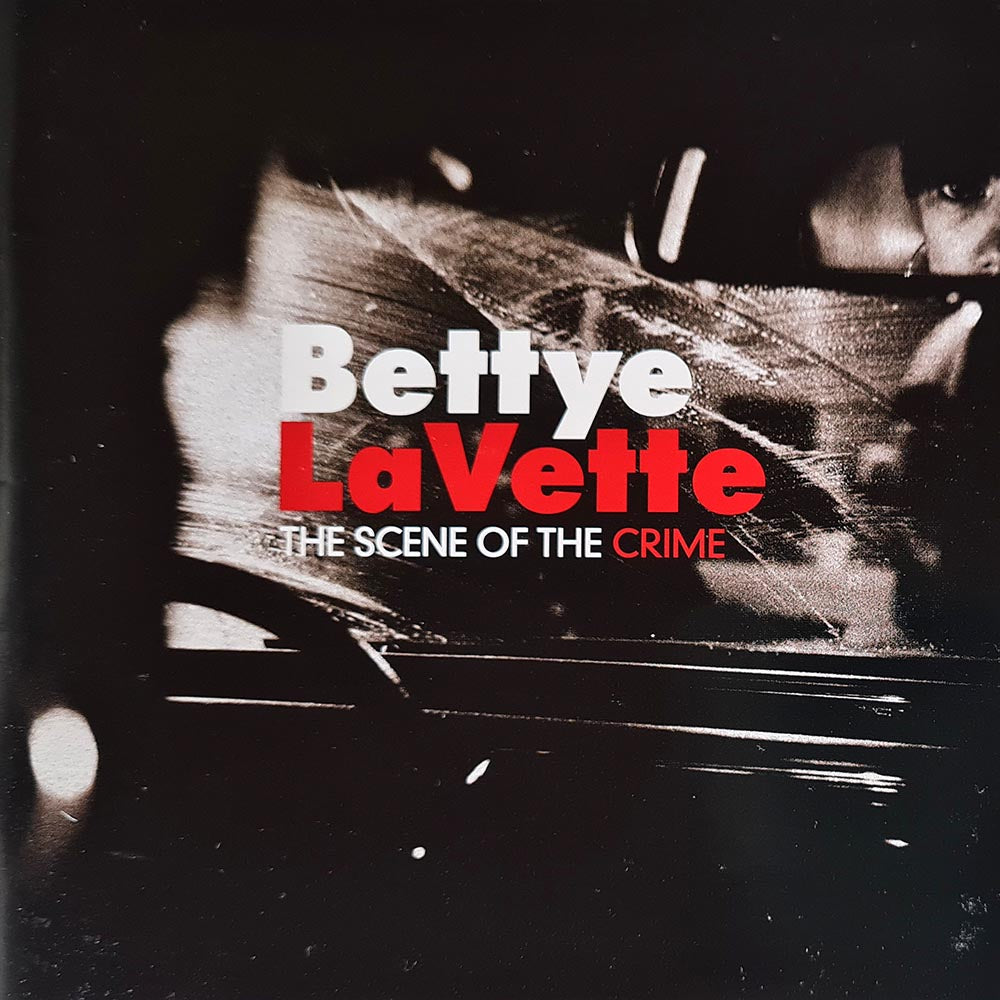 Bettye LaVette - The Scene of the Crime (CD)