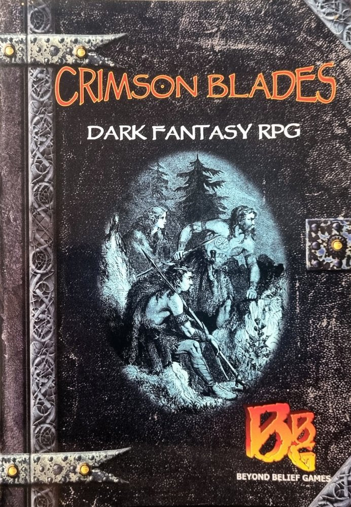 Crimson Blades - Dark Fantasy Roleplaying Game (First Edition)