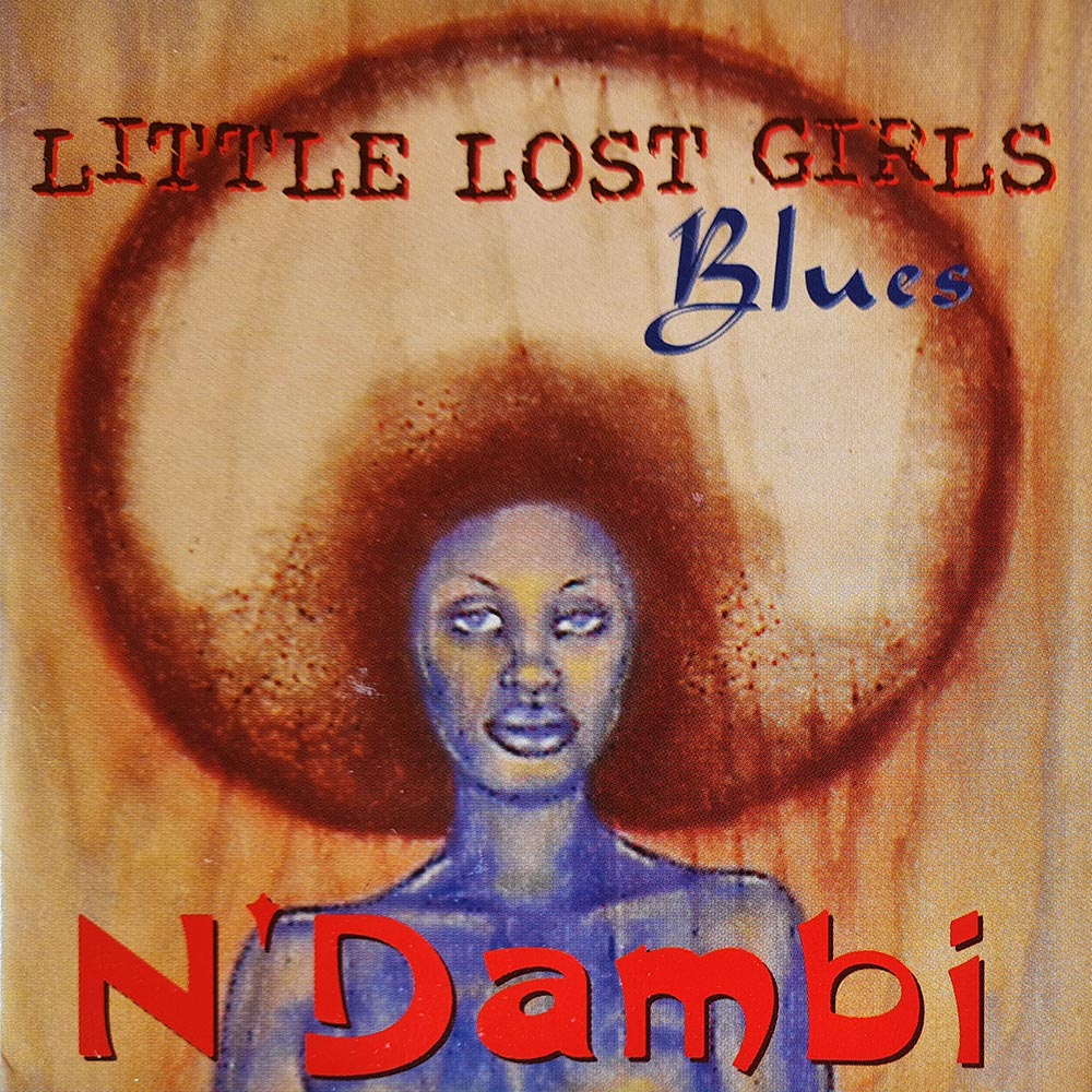 N'Dambi - Little Lost Girls Blues (CD)