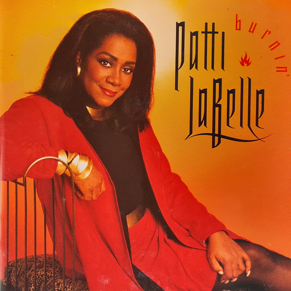 Patti LaBelle - Burnin' (CD)