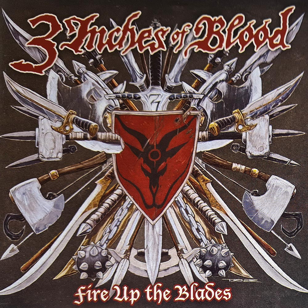 3 Inches of Blood - Fire Up the Blades (CD)