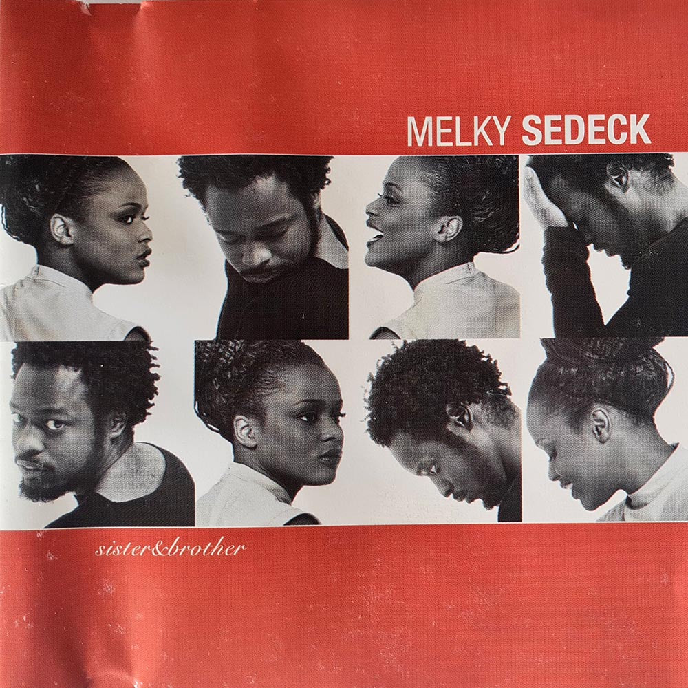 Melky Sedeck - Sister & Brother (CD)