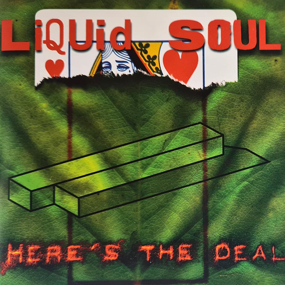 Liquid Soul - Here's the Deal (CD)