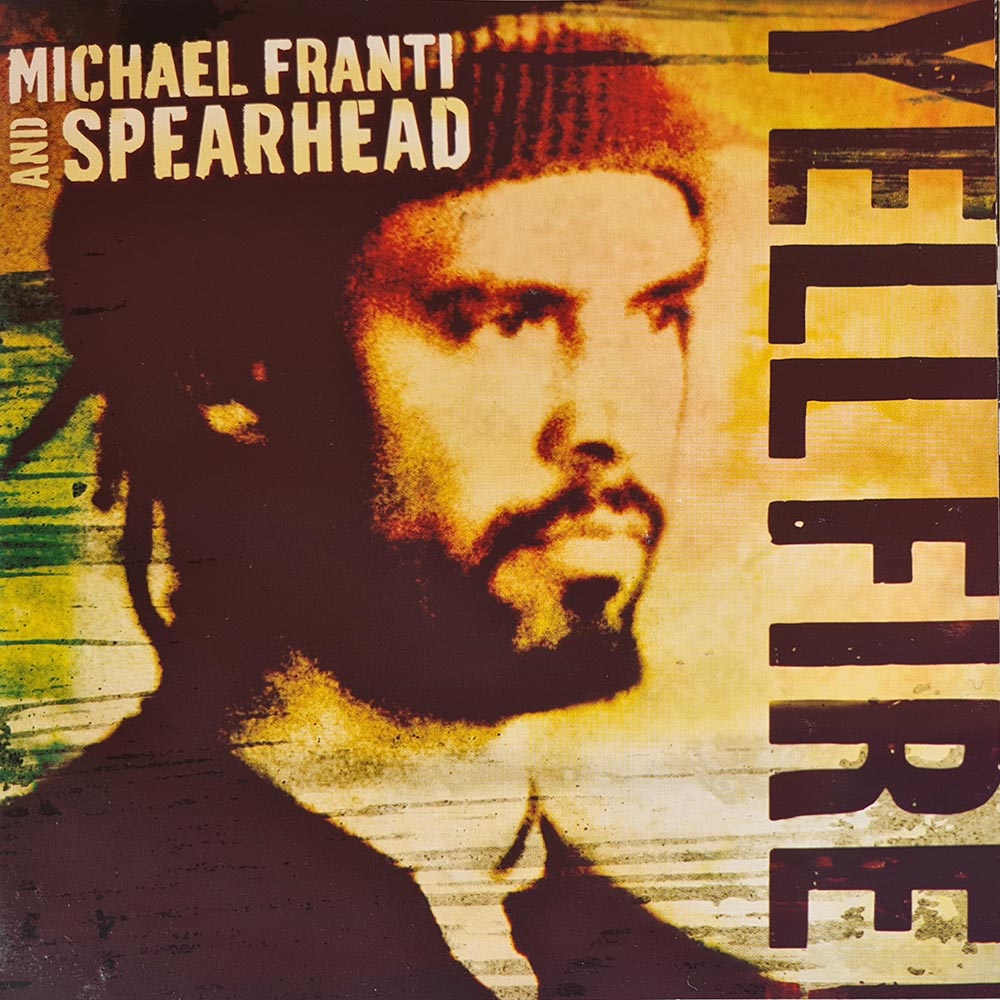 Michael Franti and Spearheard - Yell Fire! (CD / DVD)