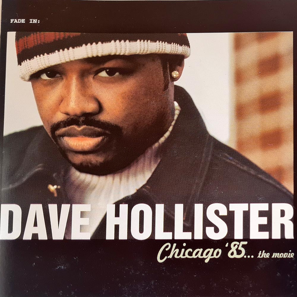 Dave Hollister - Chicago '85... The Movie (CD)