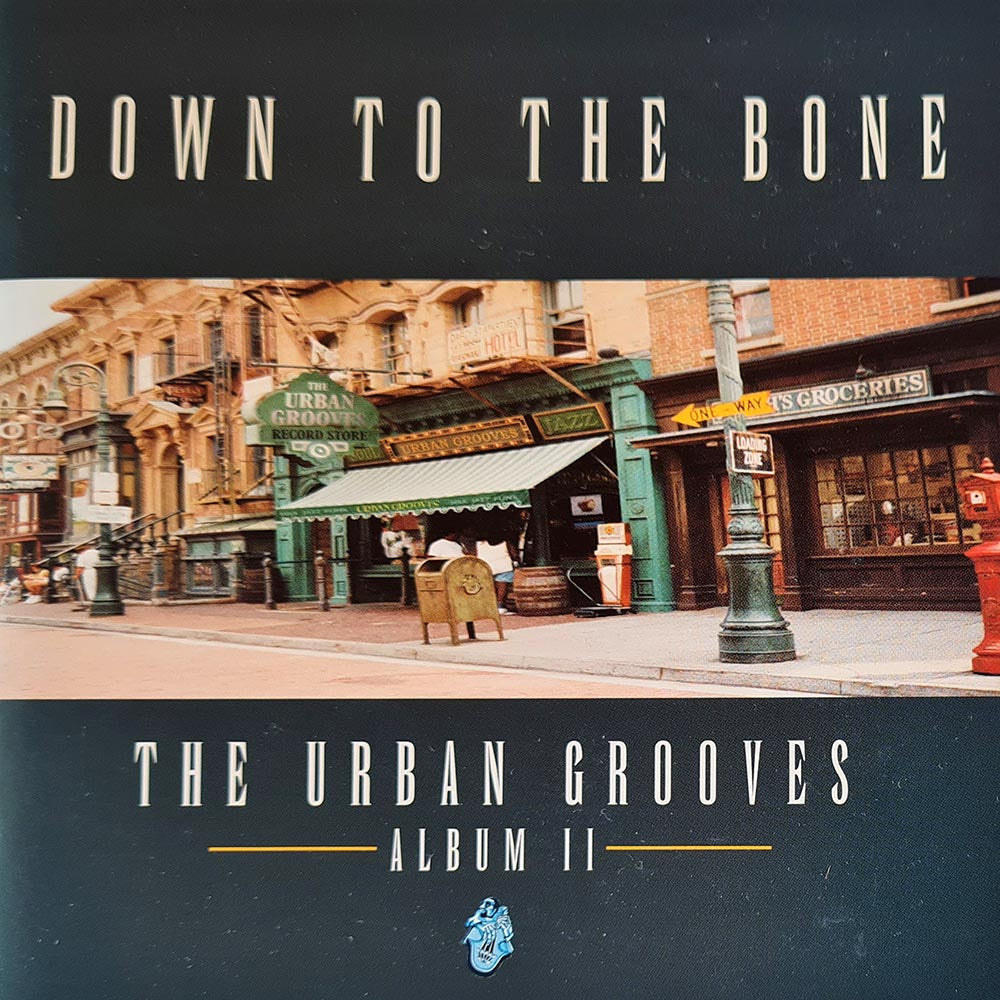 Down to the Bone - The Urban Grooves Album II (CD)